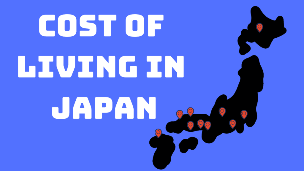 Utilities and Rent – Cost of Living in Japan